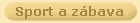 Sport a zbava